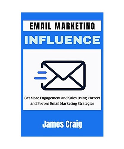 Email marketing influence get - email, influence: