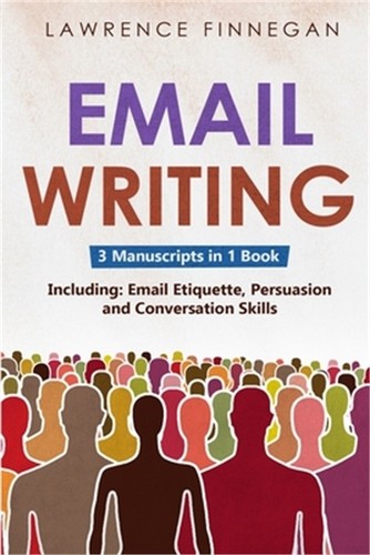 Email writing 1 guide to - 3-in-1,